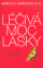 Léčivá moc lásky