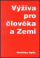 Obálka knihy Výživa pro člověka a Zemi