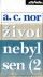 Obálka knihy Život nebyl sen (2)